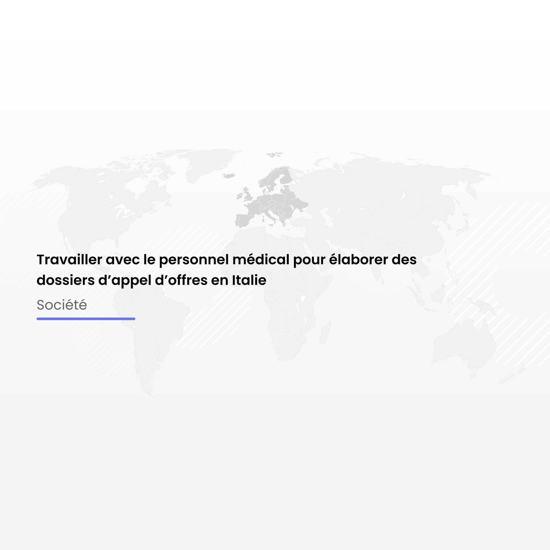 Travailler avec le personnel médical pour élaborer des dossiers d’appel d’offres en Italie