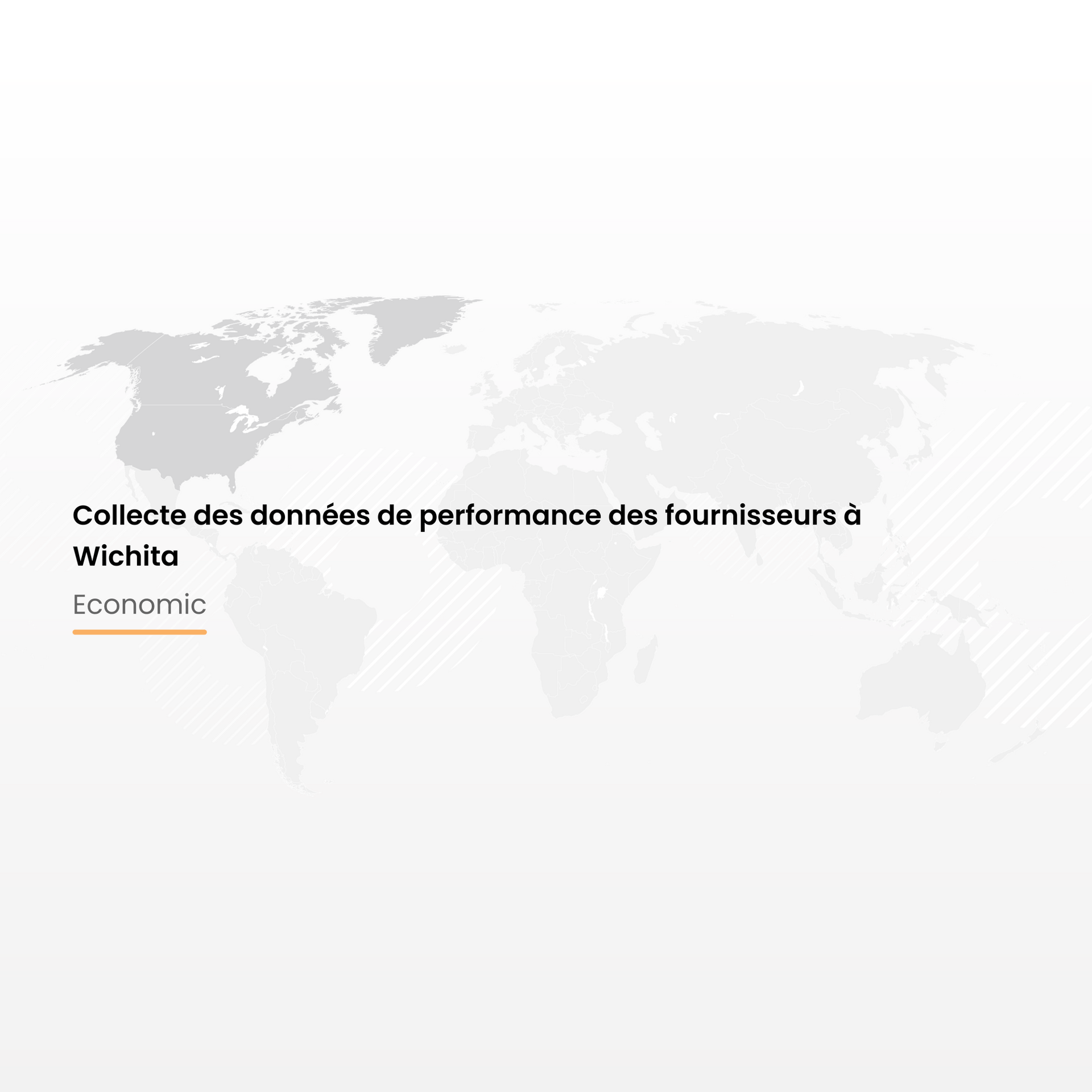 Collecte des données de performance des fournisseurs à Wichita